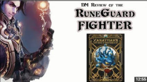 Runeguard Fighter - Xanathar's Lost Notes to Everything Else