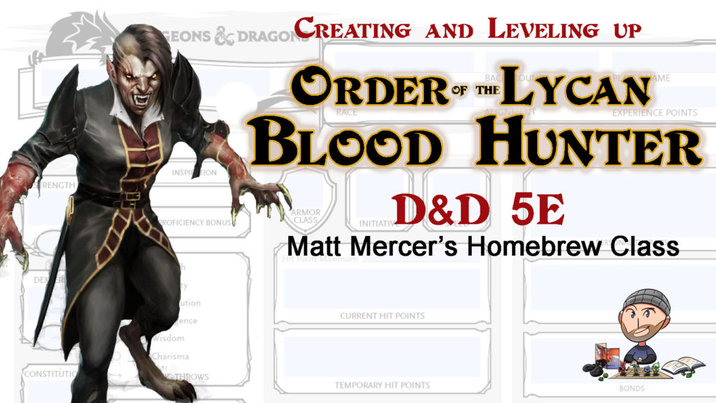 Order of the Lycan Blood Hunter Build 5E D&D