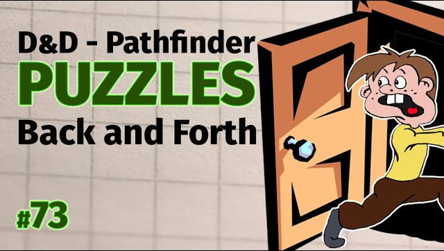 D&D Puzzles - D&D Maze - Back and Forth