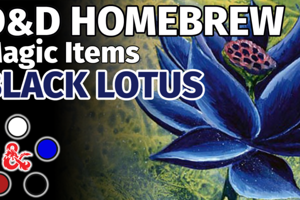 D&D Magic Item Black Lotus