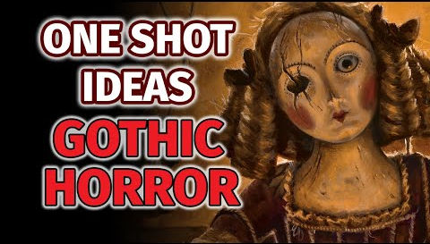 D&D One Shot Ideas - Gothic Horror