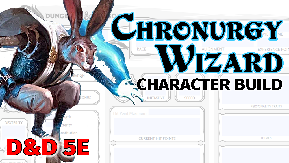 Chronurgy Wizard 5e Build: Step by Step Guide - Wizard Of The Tavern
