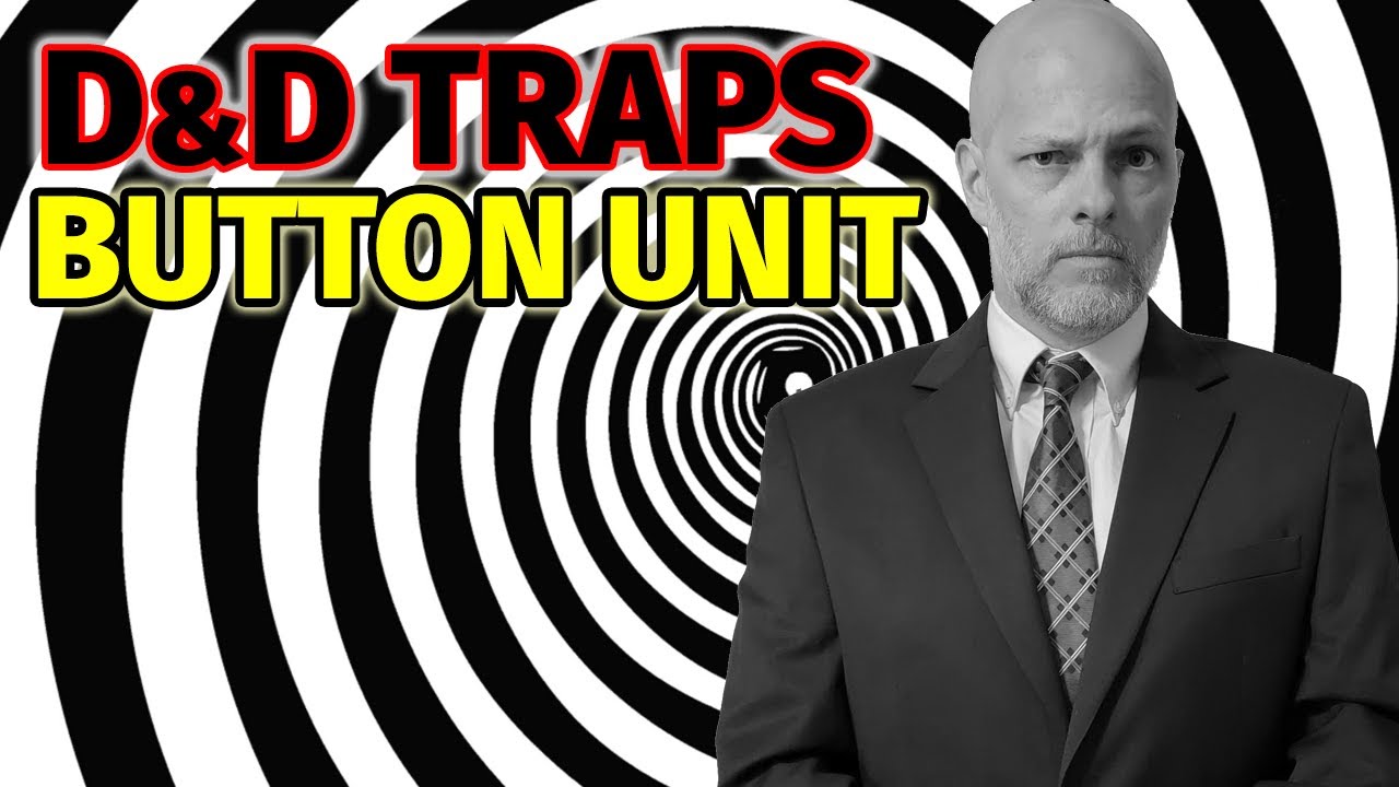 D&D Trap Button Unit Twilight Zone